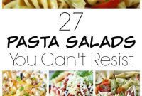 27 Refreshing Summer Pasta Salads