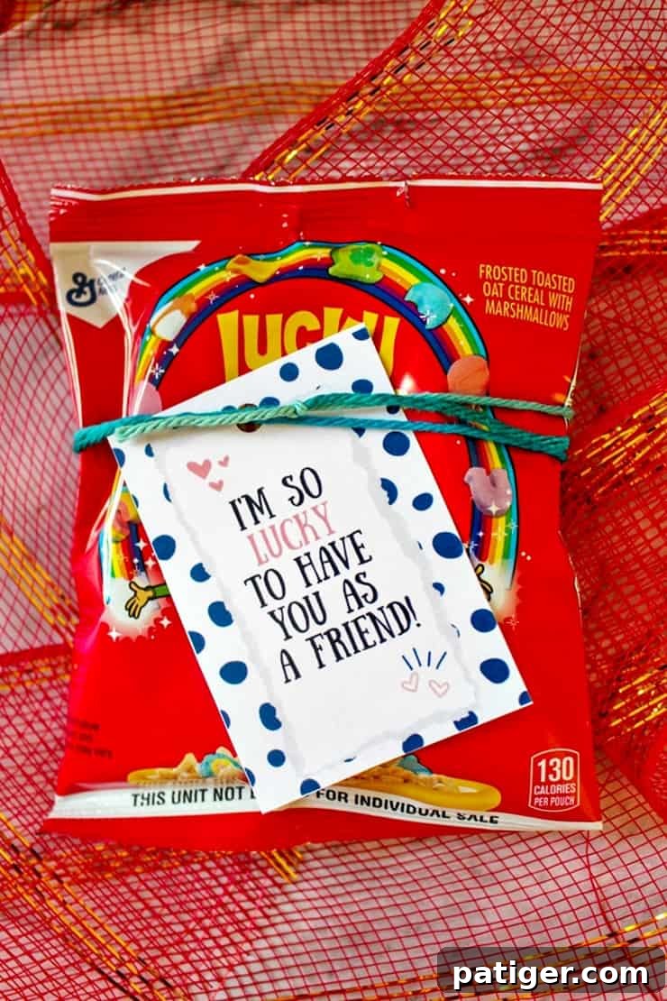 Lucky Charms with a 'I'm so lucky to have you as a friend' printable tag