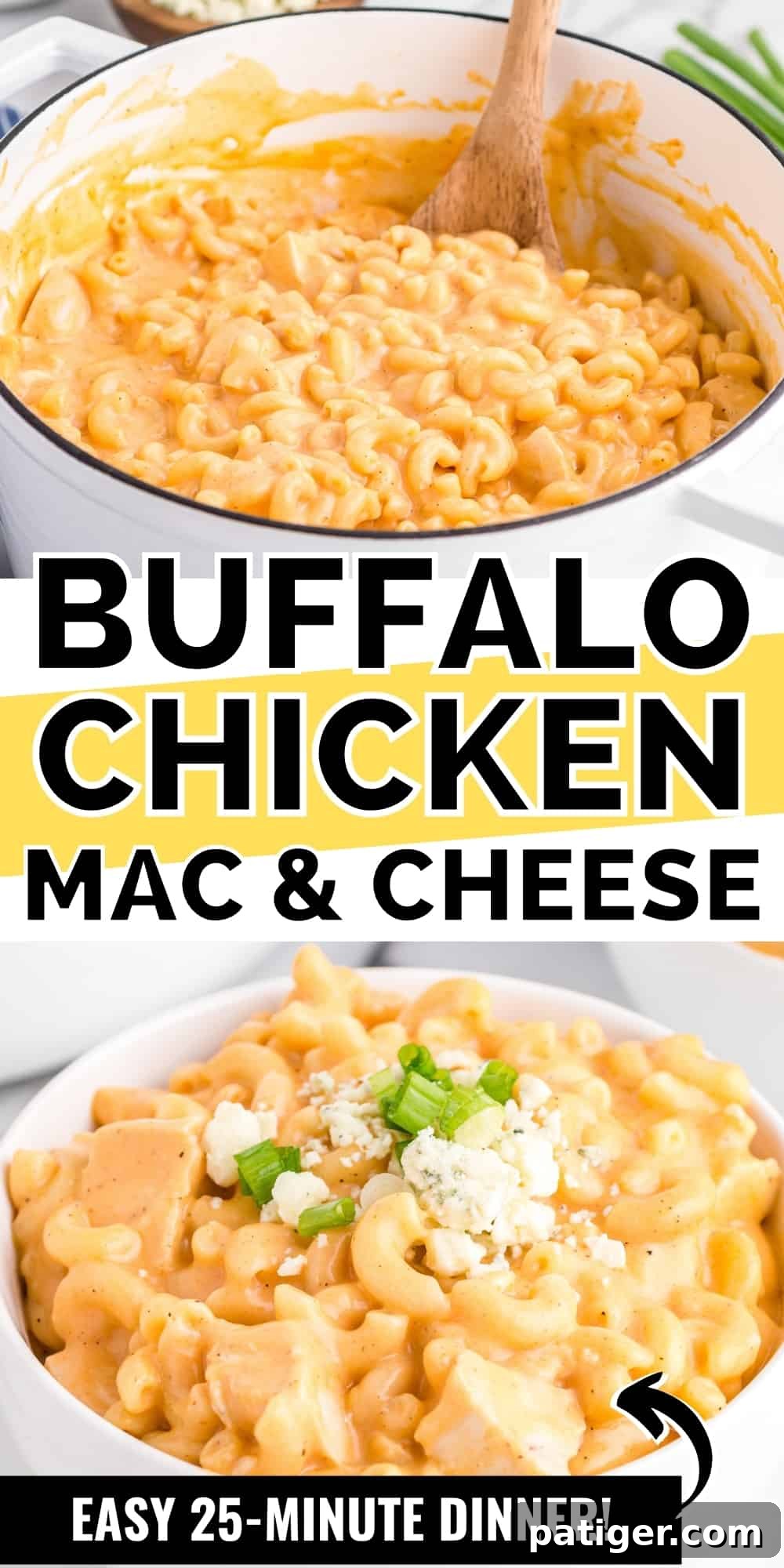 Buffalo Bliss Mac & Cheese 16 Pinterest image featuring a bowl of Buffalo Chicken Mac and Cheese, with text overlay reading 'Buffalo Chicken Mac and Cheese, Easy 25-minute Dinner'.