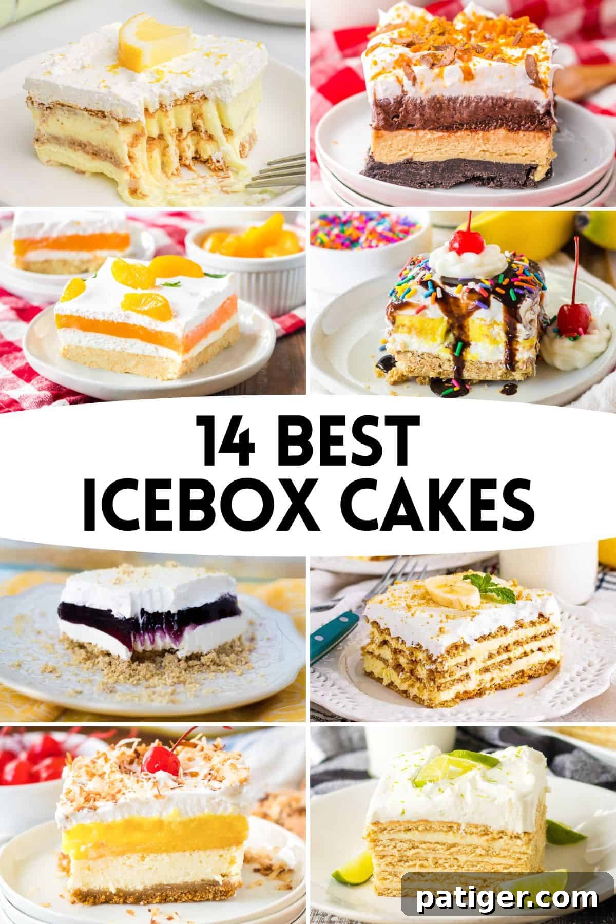 14 Irresistible No-Bake Icebox Cakes 2 A collage of various icebox cakes, showcasing different layers and toppings, including creamy puddings, fresh fruits, and fluffy whipped toppings. The collage is invitingly labeled '14 Best Icebox Cakes', highlighting the variety and appeal of these easy desserts.