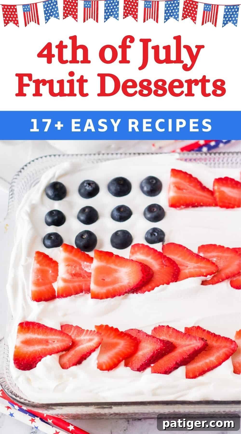 A vibrant selection of red, white, and blue 4th of July fruit desserts, perfect for your Independence Day party.