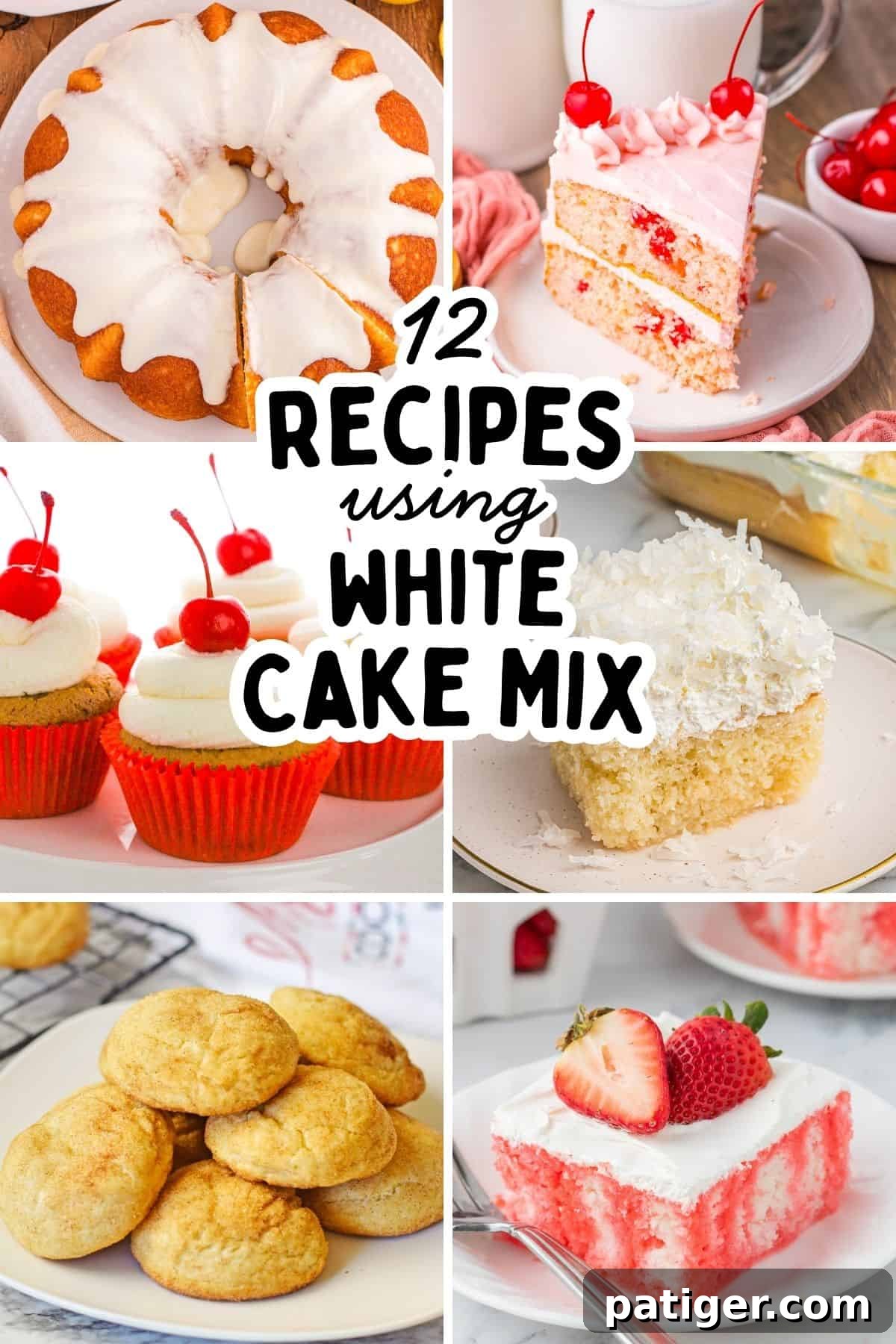 Collage titled 12 Recipes Using White Cake Mix showing an orange juice bundt cake, cherry chip cake, root beer cupcakes, coconut poke cake, snickerdoodles, and strawberry poke cake.
