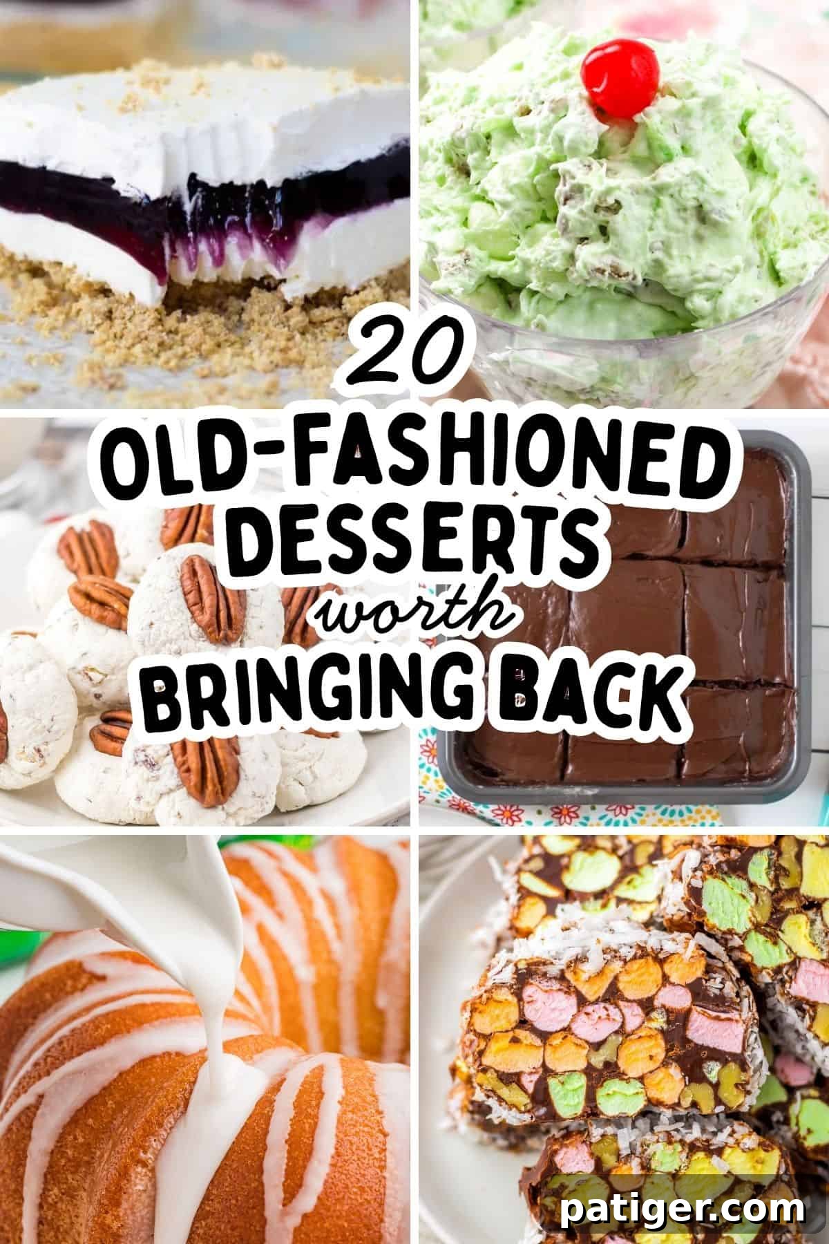 A collage of old fashioned desserts including blueberry delight, watergate salad, pecan snowball cookies, chocolate crazy cake, a glazed pound cake, and church window cookies, with text that reads 20 Old-Fashioned Desserts Worth Bringing Back.