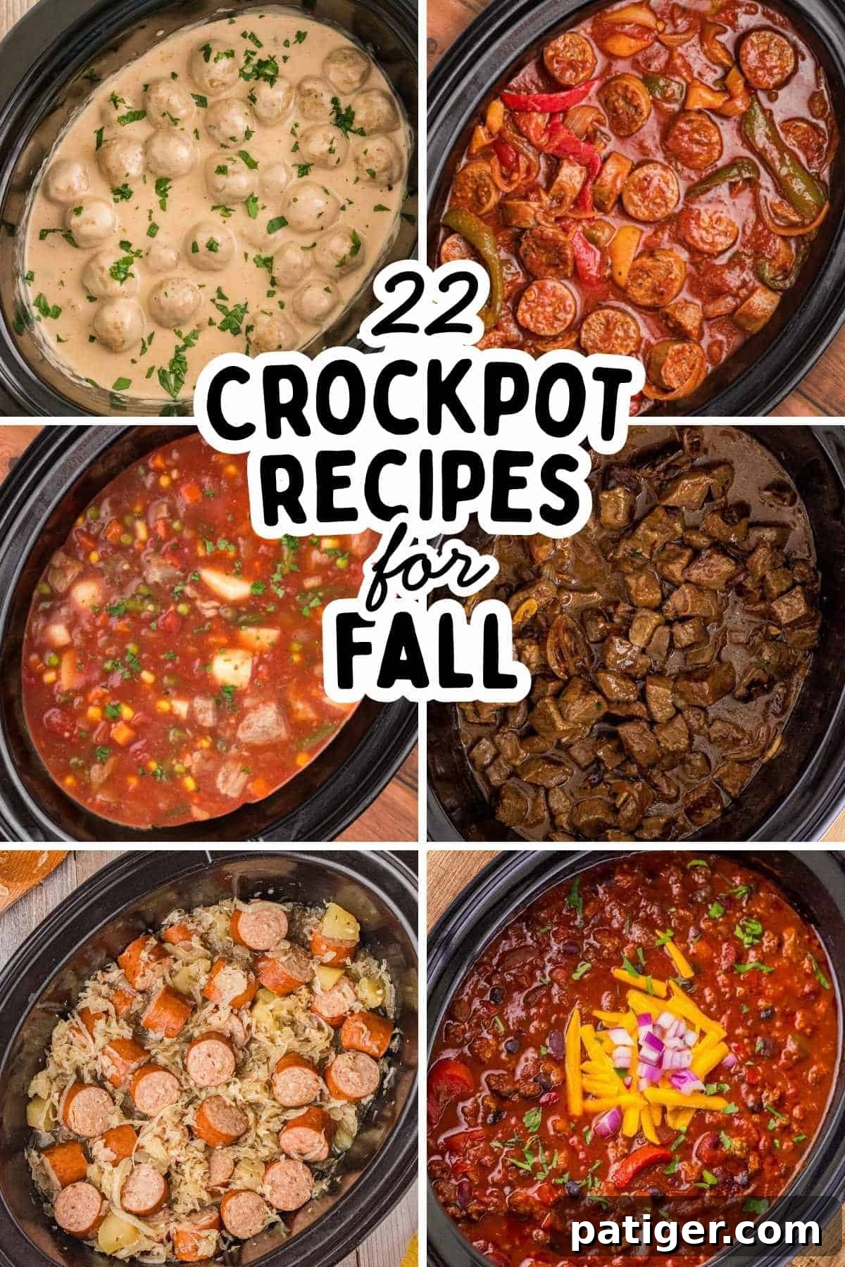 Swedish meatballs, sausage and peppers, vegetable beef soup, steak bites, kielbasa with sauerkraut, and chili in slow cookers. Overlay text: 22 Crockpot Recipes for Fall.